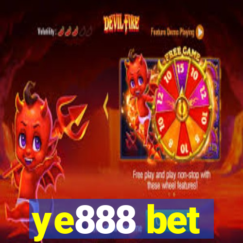 ye888 bet